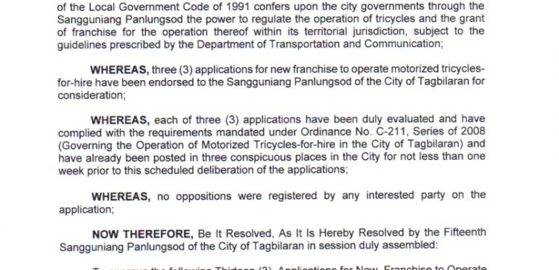 APPROVING THREE (3) APPLICATIONS FOR NEW  FRANCHISE TO OPERATE MOTORIZED TRICYCLES-FOR-HIRE IN THE CITY OF TAGBILARAN